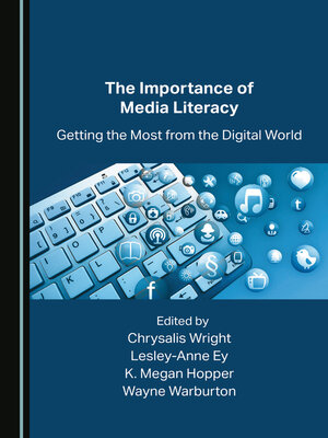 cover image of The Importance of Media Literacy